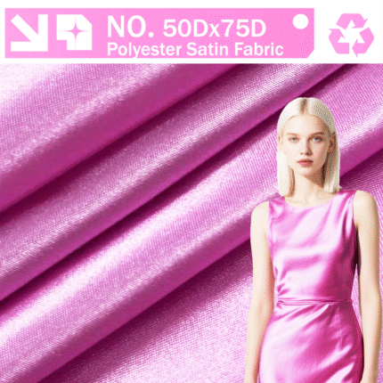 50D*75D Polyester Satin Fabric